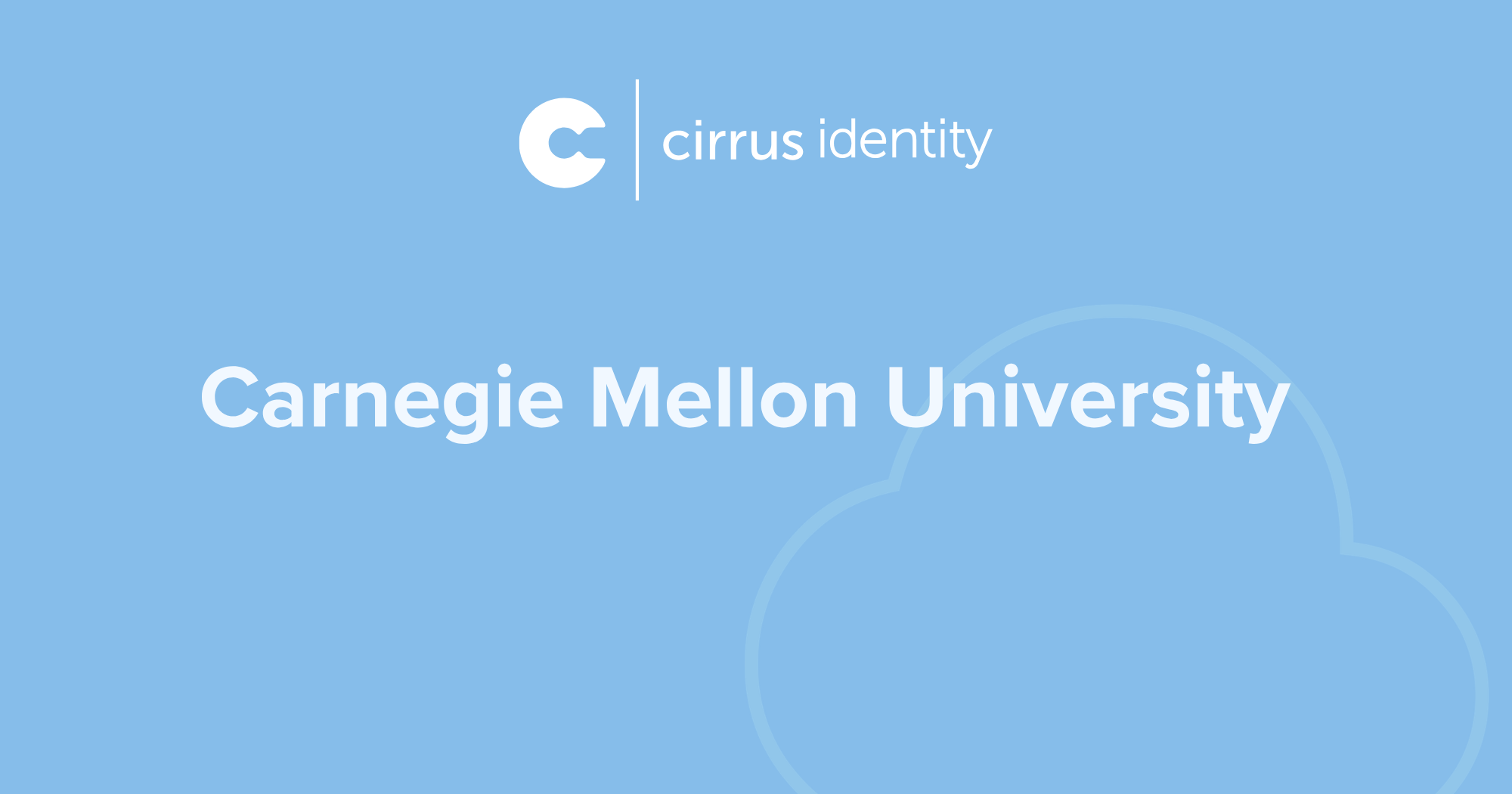 Carnegie Mellon University & Cirrus Identity