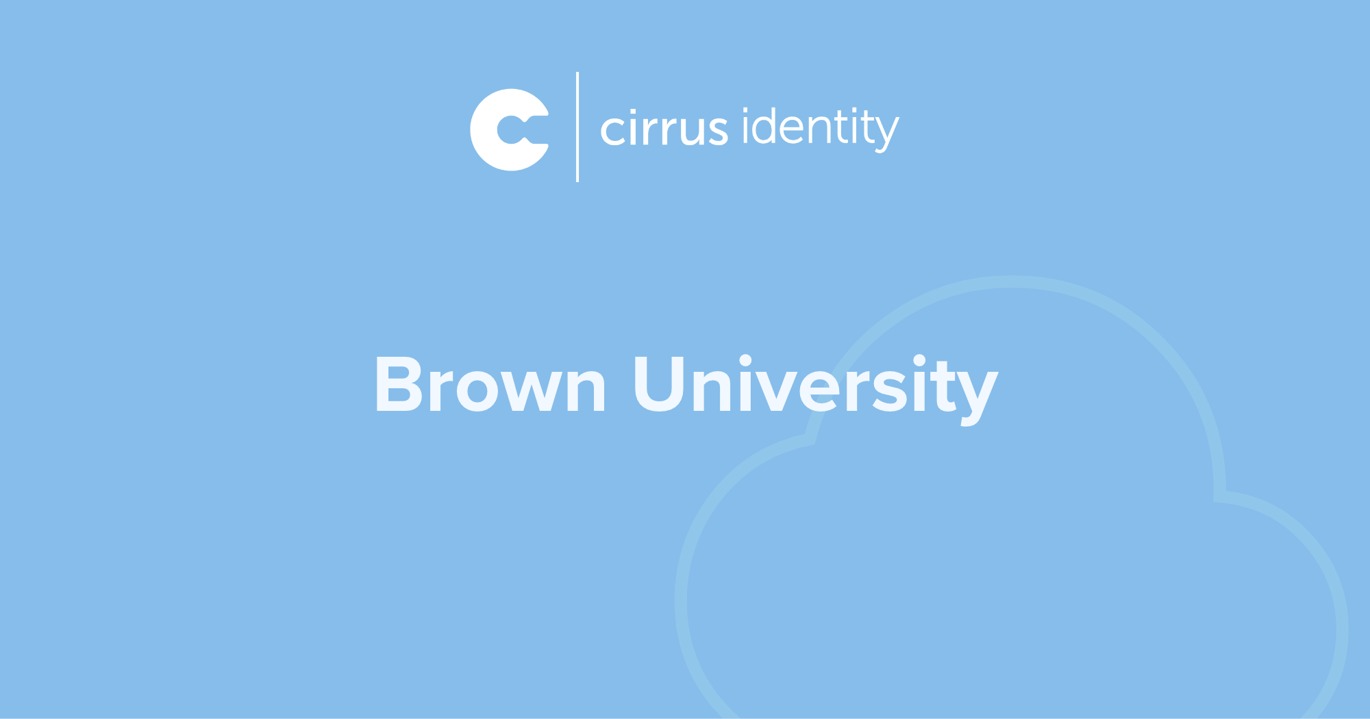 Brown University & Cirrus Identity