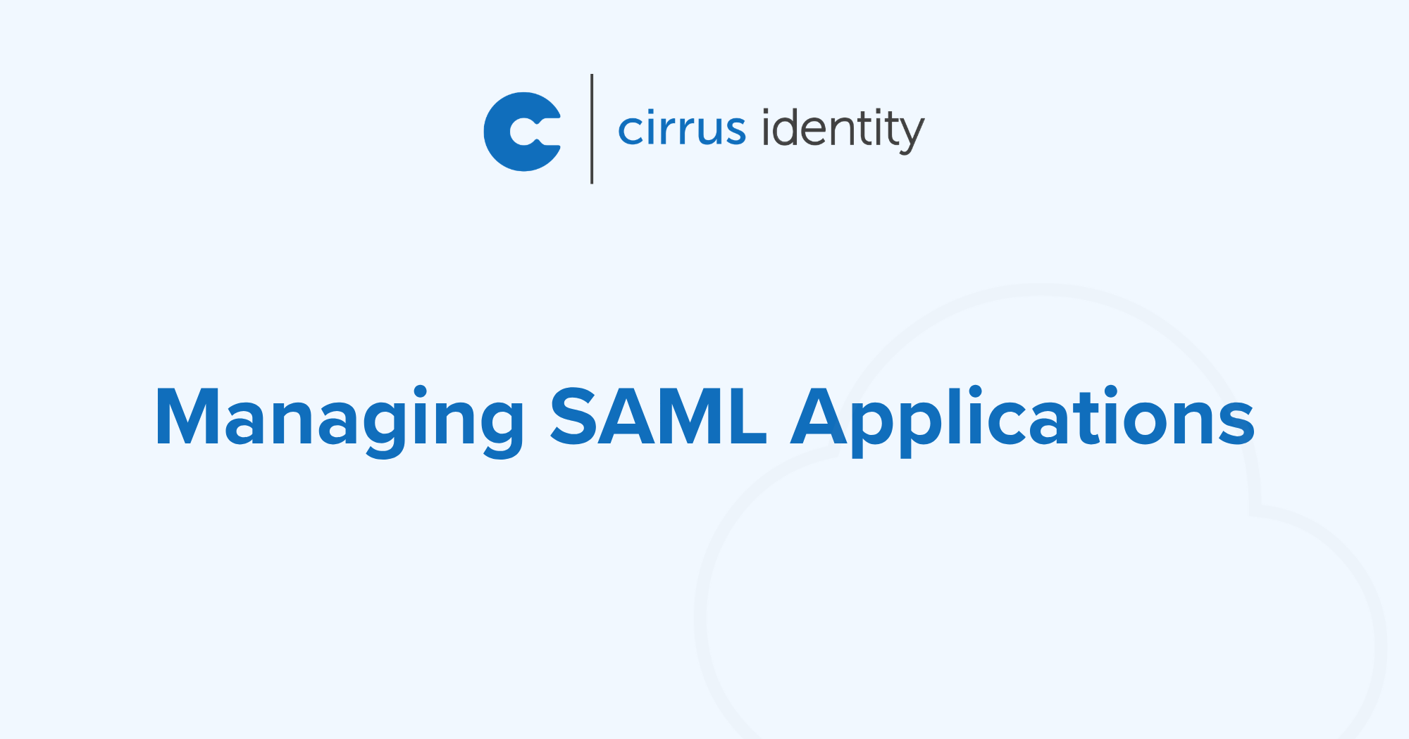 Managing SAML Applications