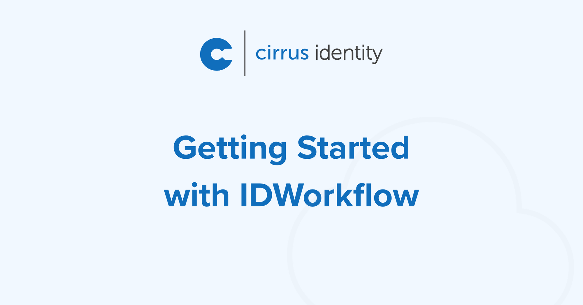 Getting Started with IDWorkflow