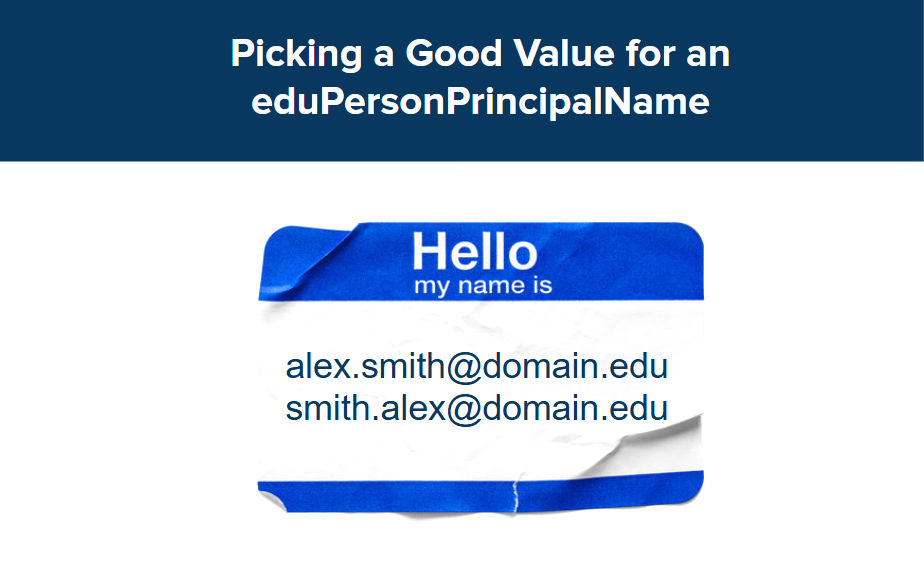 Picking a Good Value for an eduPersonPrincipalName